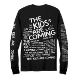 The Kids Are Coming Longsleeve